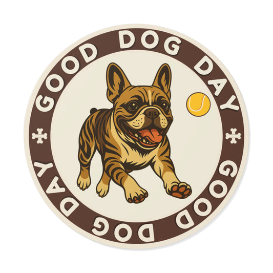 Good Dog Day French Bulldog 2"x2" Sticker– Brown Sugar & Cream